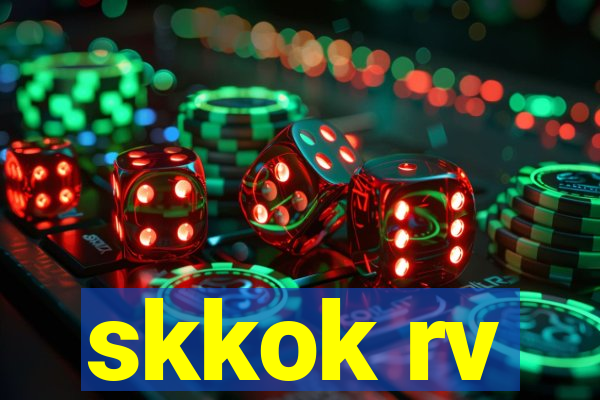 skkok rv